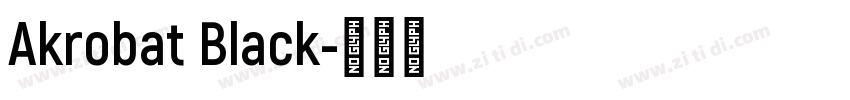 Akrobat Black字体转换